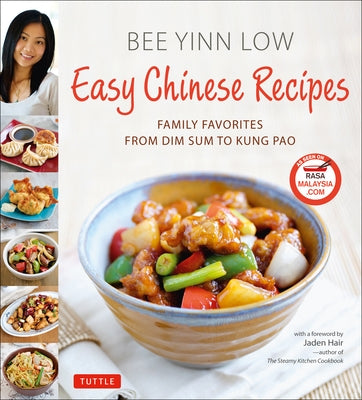 Easy Chinese Recipes: Family Favorites From Dim Sum to Kung Pao - Hardcover | Diverse Reads