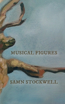 Musical Figures - Paperback | Diverse Reads