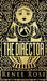 The Director - Hardcover | Diverse Reads