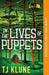 In the Lives of Puppets - Paperback | Diverse Reads