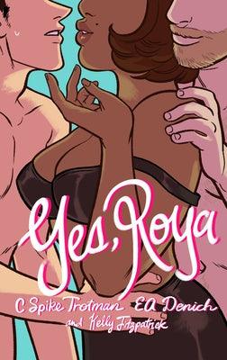 Yes, Roya: Color Edition - Paperback