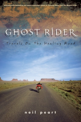 Ghost Rider: Travels on the Healing Road - Paperback | Diverse Reads