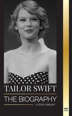 Taylor Swift: The biography of the new queen of pop, her global impact and American Music Awards - from Country Roots to Pop Sensati - Paperback | Diverse Reads