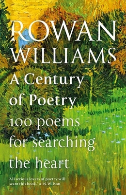 A Century of Poetry: 100 Poems for Searching the Heart - Hardcover | Diverse Reads