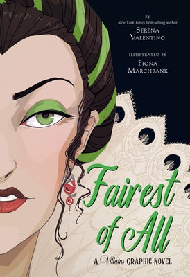 Fairest of All: A Villains Graphic Novel - Hardcover | Diverse Reads