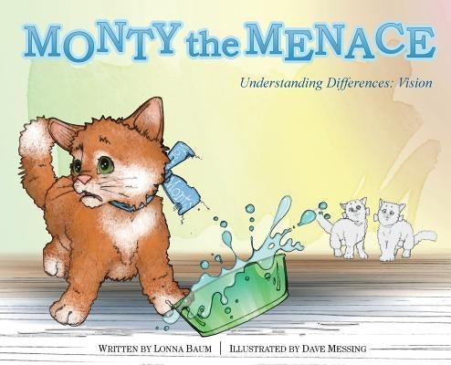 Monty the Menace: Understanding Differences: Vision - Hardcover | Diverse Reads
