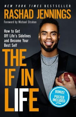 The IF in Life: How to Get Off Life's Sidelines and Become Your Best Self - Hardcover | Diverse Reads