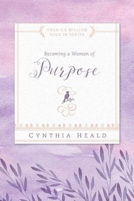Becoming a Woman of Purpose - Paperback | Diverse Reads