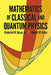 Mathematics of Classical and Quantum Physics - Paperback | Diverse Reads