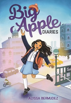 Big Apple Diaries - Hardcover | Diverse Reads
