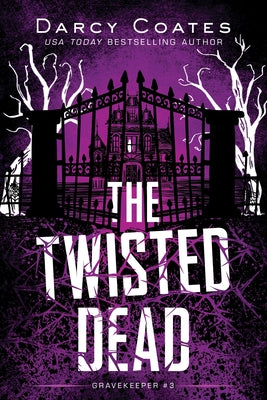 The Twisted Dead - Paperback | Diverse Reads