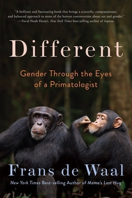 Different: Gender Through the Eyes of a Primatologist - Paperback | Diverse Reads