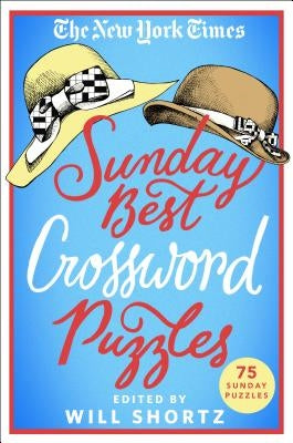The New York Times Sunday Best Crossword Puzzles: 75 Sunday Puzzles - Paperback | Diverse Reads