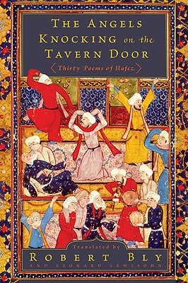 The Angels Knocking on the Tavern Door: Thirty Poems of Hafez - Paperback | Diverse Reads