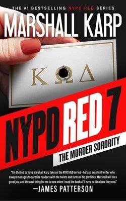 NYPD Red 7: The Murder Sorority - Hardcover | Diverse Reads