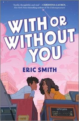 With or Without You - Hardcover | Diverse Reads