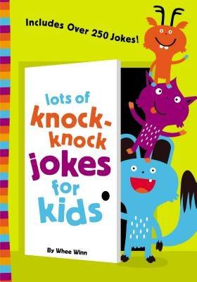 Lots of Knock-Knock Jokes for Kids - Paperback | Diverse Reads