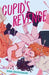 Cupid's Revenge - Hardcover | Diverse Reads