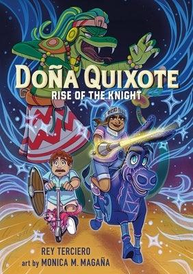 Doña Quixote: Rise of the Knight - Paperback