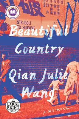Beautiful Country: A Memoir - Paperback