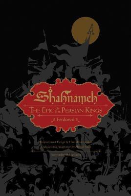 Shahnameh: The Epic of the Persian Kings - Hardcover