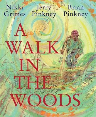 A Walk in the Woods - Hardcover |  Diverse Reads