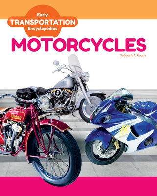 Motorcycles - Library Binding | Diverse Reads