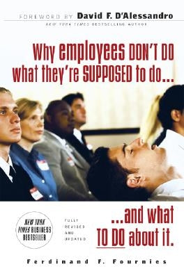 Why Employees Don't Do What They're Supposed To and What You Can Do About It - Paperback | Diverse Reads