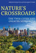Nature's Crossroads: The Twin Cities and Greater Minnesota - Hardcover | Diverse Reads