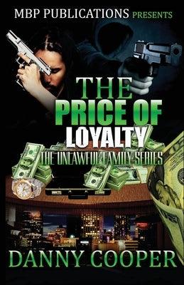Price of Loyalty - Paperback |  Diverse Reads