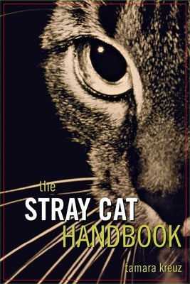 The Stray Cat Handbook - Paperback | Diverse Reads