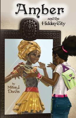 Amber and the Hidden City - Paperback |  Diverse Reads