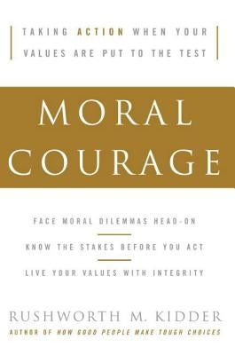 Moral Courage - Paperback | Diverse Reads