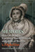 Memoirs of the Life, Religious Experience, Ministerial Travels, and Labours of Mrs. Elaw - Hardcover | Diverse Reads