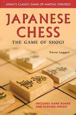 Japanese Chess: The Game of Shogi - Paperback | Diverse Reads