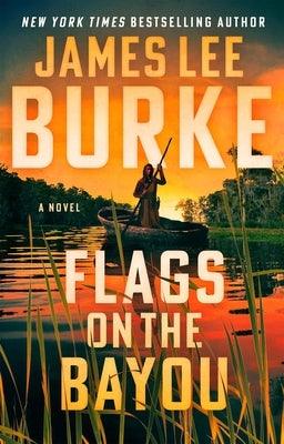 Flags on the Bayou - Hardcover | Diverse Reads