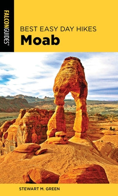 Best Easy Day Hikes Moab - Paperback | Diverse Reads