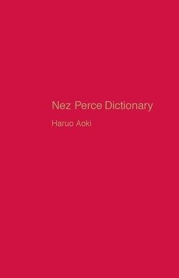 Nez Perce Dictionary: Volume 122 - Hardcover