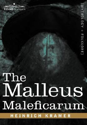 The Malleus Maleficarum - Hardcover | Diverse Reads