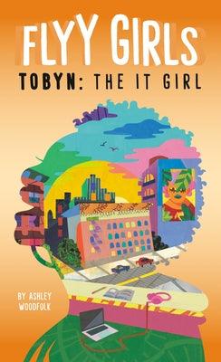 Tobyn: The It Girl #4 - Paperback | Diverse Reads