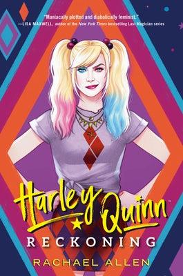 Harley Quinn: Reckoning - Hardcover | Diverse Reads