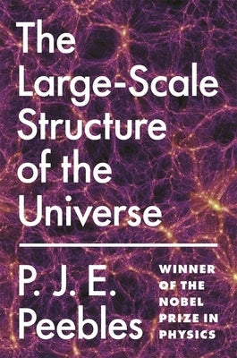 The Large-Scale Structure of the Universe - Paperback | Diverse Reads
