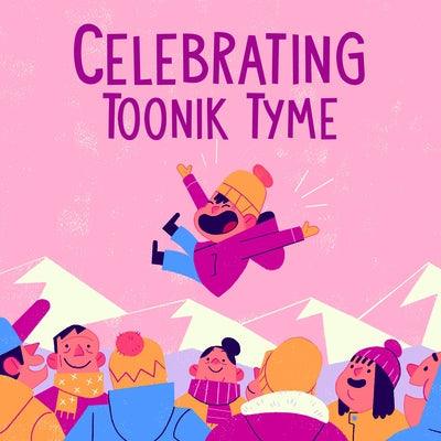 Celebrating Toonik Tyme: English Edition - Paperback