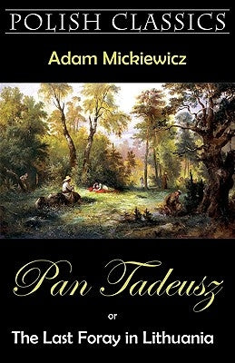 Pan Tadeusz (Pan Thaddeus. Polish Classics) - Paperback | Diverse Reads