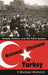 National Elections in Turkey: People, Politics, and the Party System - Hardcover