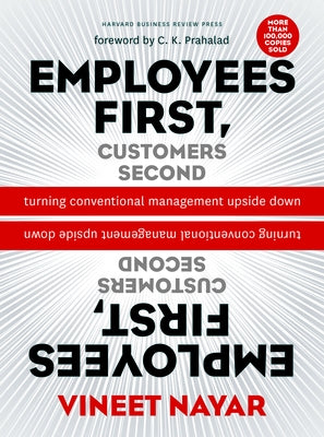 Employees First, Customers Second: Turning Conventional Management Upside Down - Hardcover | Diverse Reads