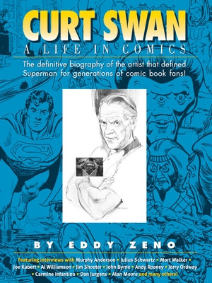 Curt Swan A Life in Comics - Paperback | Diverse Reads