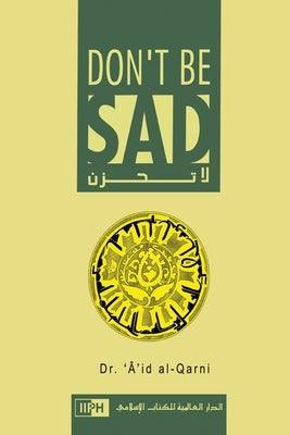 Don't Be Sad - Paperback | Diverse Reads