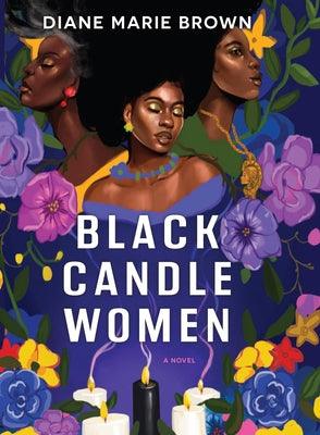 Black Candle Women - Library Binding | Diverse Reads