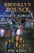 Brooklyn Bounce: The Fall Of James Key - Paperback | Diverse Reads